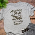 Airplane Mode Currently Offline T-Shirt