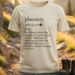 Planxiety Definition Travel T-Shirt