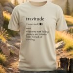 Travitude Definition Vacation T-Shirt