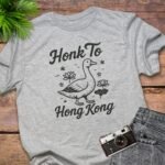 Honk To Hong Kong Vacation T-Shirt