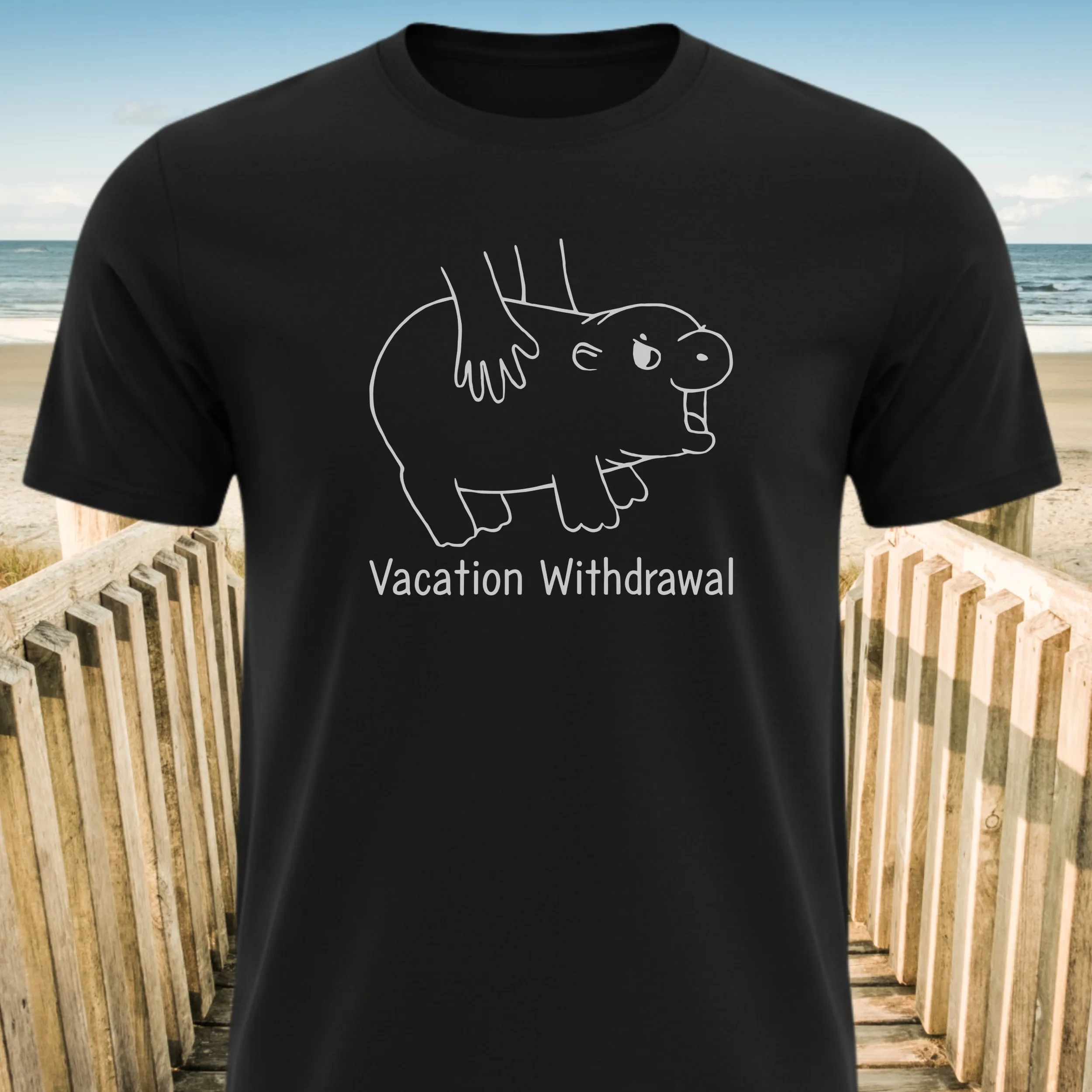 Vacation Withdrawal T-shirts