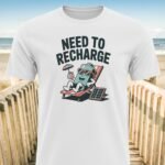 Need to Recharge Battery T-Shirt