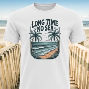 Long Time No Sea Beach T-Shirt