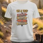 On A Trip Because Therapy Is Expensive T-Shirt