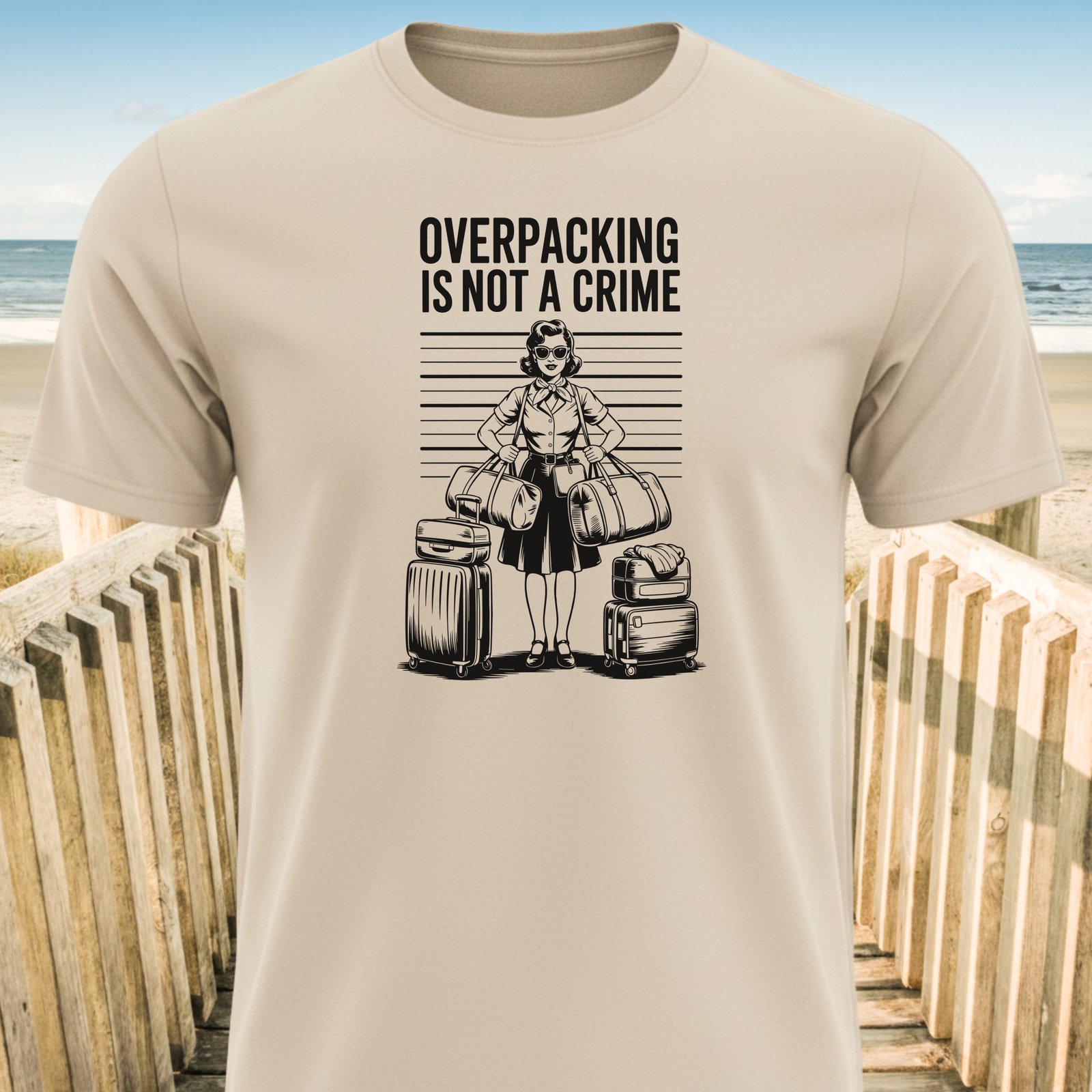 Overpacking is not a crime T-Shirt