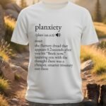 Planxiety Definition Travel T-Shirt
