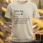 Gate-Lag Definition Vacation T-Shirt