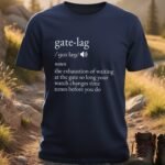 Gate-Lag Definition Vacation T-Shirt
