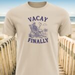 Vacay Finally Skeleton Beach T-Shirt