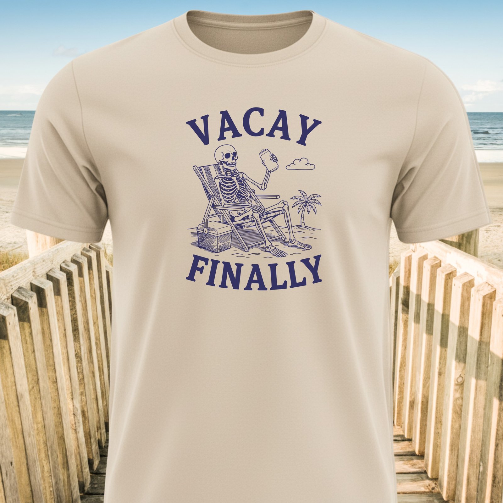 Vacay Finally Skeleton Beach T-Shirt