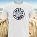 Visas and Vibes Adventure T-Shirt