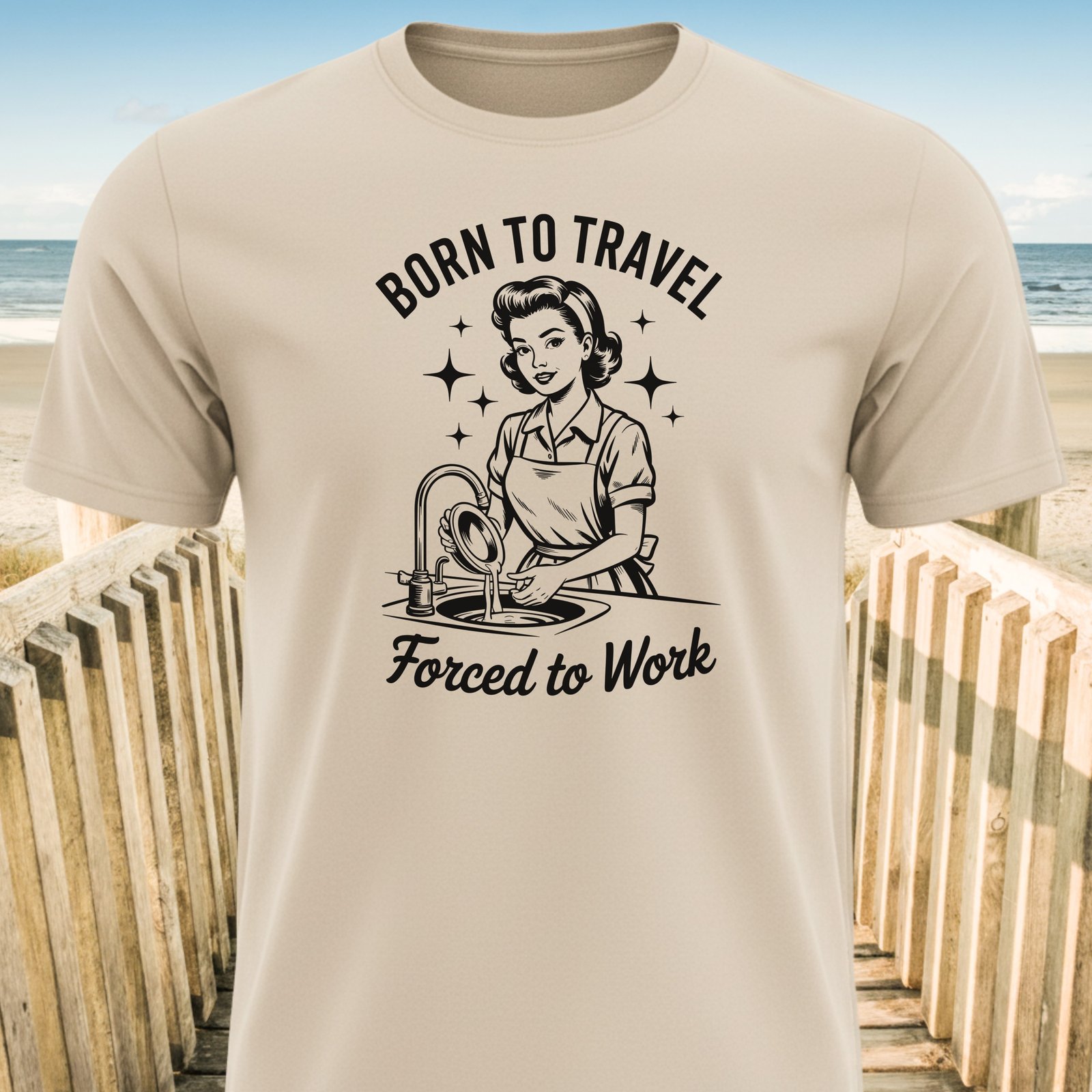 Born To Travel Forced To Work T-Shirt