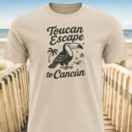 Toucan Escape to Cancun T-Shirt