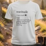 Travitude Definition Vacation T-Shirt