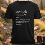 Travitude Definition Vacation T-Shirt
