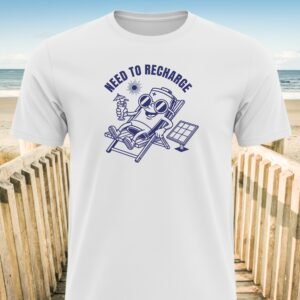 Need to Recharge Battery T-Shirt