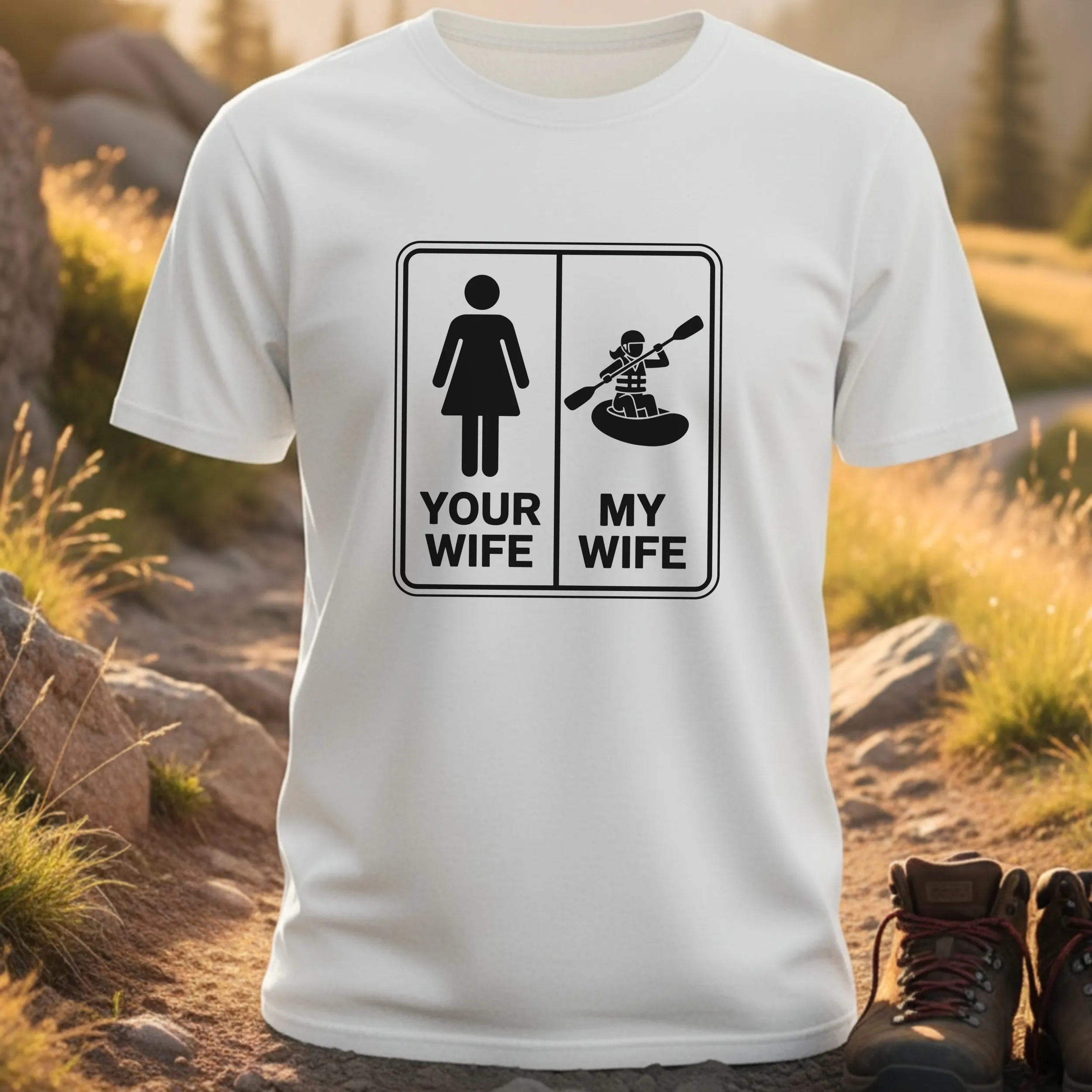 Your Wife My Wife Kayaking T-Shirt