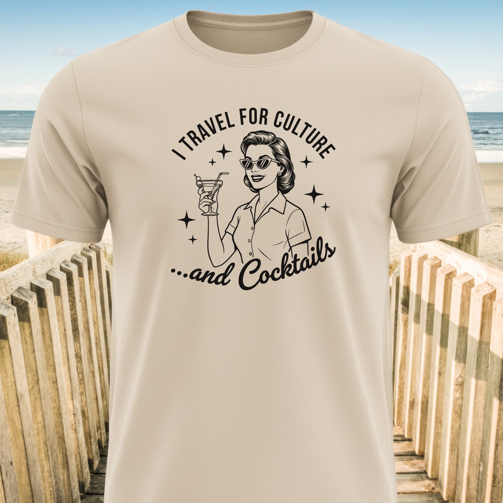I Travel For Culture and Cocktails T-Shirt
