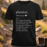 Planxiety Definition Travel T-Shirt