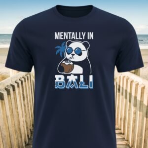 Mentally In Bali Panda T-shirt