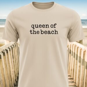 Queen of the Beach T-Shirt